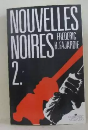 Couverture du produit · Nouvelles noires : Tome 2