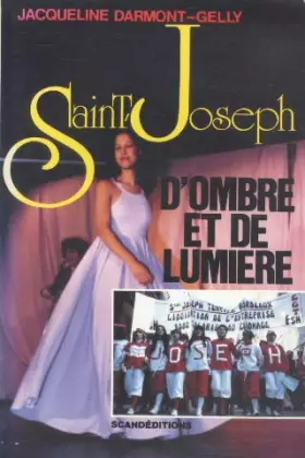 Couverture du produit · Saint-Joseph : d'ombre et de lumière