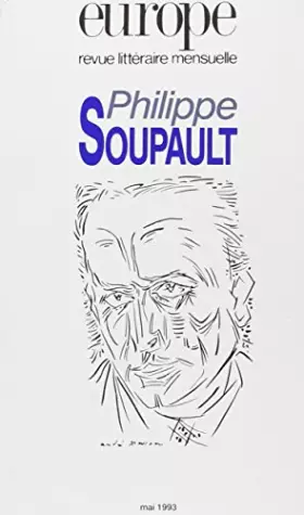 Couverture du produit · Philippe Soupault, numéro 769