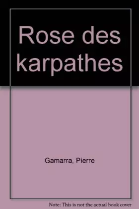 Couverture du produit · Rose des Karpathes