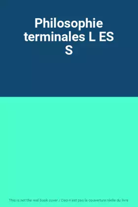 Couverture du produit · Philosophie terminales L ES S