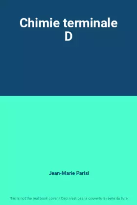 Couverture du produit · Chimie terminale D