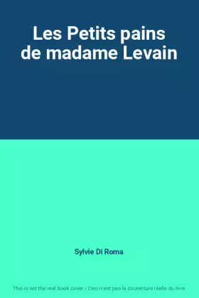 Couverture du produit · Les Petits pains de madame Levain