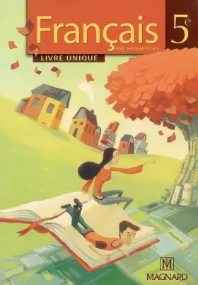 Couverture du produit · Français 5e : En séquences Livre unique