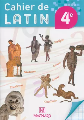 Couverture du produit · Cahier de Latin 4e (2014) - Cahier élève