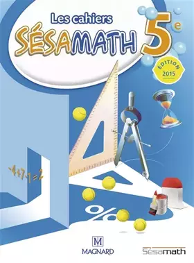 Couverture du produit · Les cahiers Sésamath 5e : Cahier élève