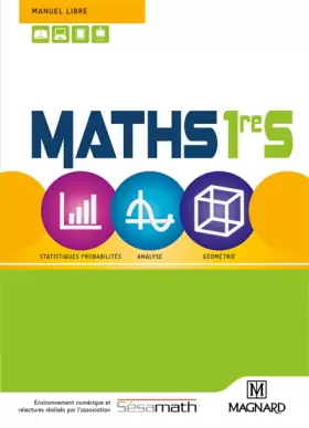 Couverture du produit · Mathématiques 1re S : Manuel élève