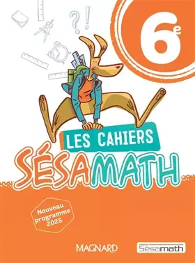 Couverture du produit · Sésamath 6e (2025) - Cahier élève