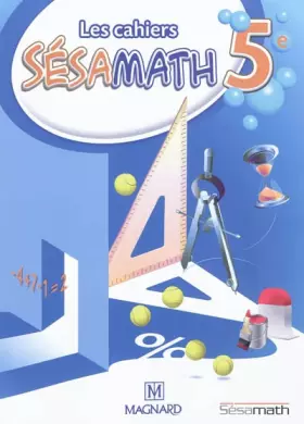 Couverture du produit · Les cahiers Sésamath 5e : Cahier élève