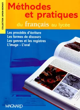 Couverture du produit · Méthodes et pratiques du français au lycée