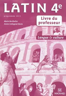 Couverture du produit · Latin 4e: Livre du professeur