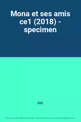 Couverture du produit · Mona et ses amis ce1 (2018) - specimen