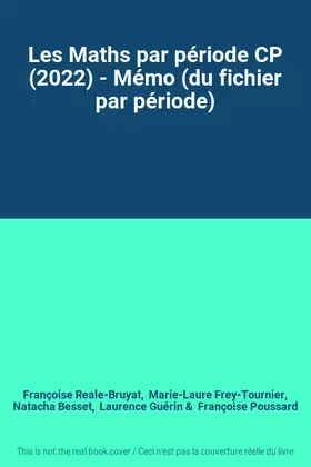 Couverture du produit · Les Maths par période CP (2022) - Mémo (du fichier par période)