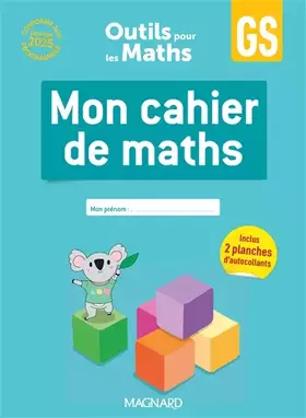 Couverture du produit · Outils pour les Maths GS (2025) - Cahier