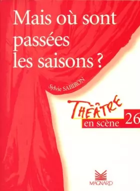 Couverture du produit · Mais où sont passées les saisons ?