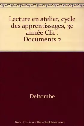 Couverture du produit · Lecture en atelier CE1, livrets Documents 2