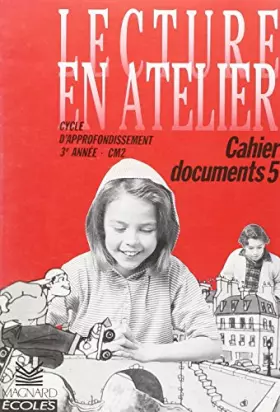 Couverture du produit · Cahier Documents 5, CM2