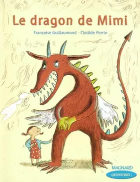 Couverture du produit · Que d'histoire, niveau CP : Le Dragon de Mimi