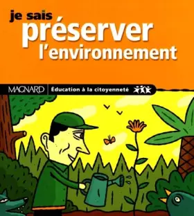 Couverture du produit · Je sais préserver l'environnement