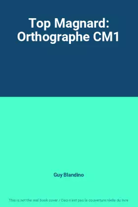 Couverture du produit · Top Magnard: Orthographe CM1