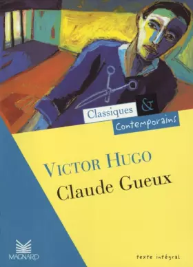 Couverture du produit · "Claude Gueux" de Victor Hugo