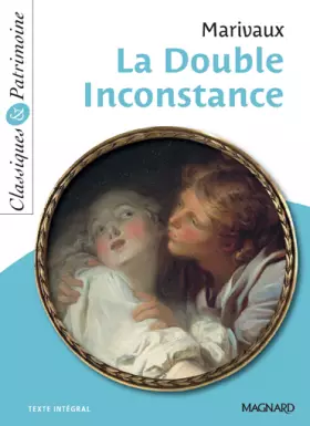 Couverture du produit · La Double Inconstance - Classiques et Patrimoine (2013)