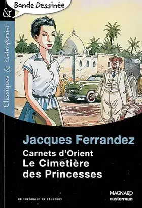 Couverture du produit · Carnets d'Orient : Le Cimetière des Princesses