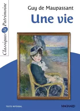 Couverture du produit · Une vie - Classiques et Patrimoine