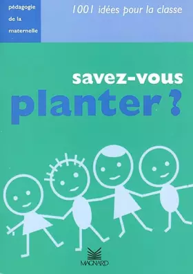 Couverture du produit · Savez-vous planter ?
