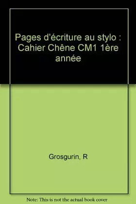 Couverture du produit · Cahier stylos-bille : Chêne CM1