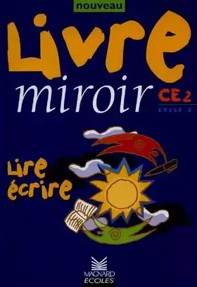 Couverture du produit · Nouveau livre miroir CE 2, édition 1999