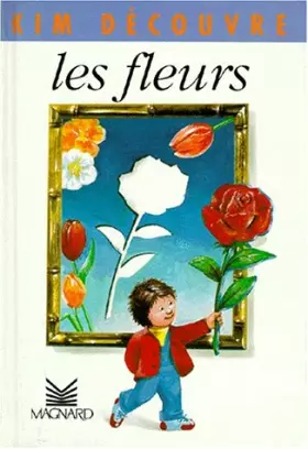 Couverture du produit · Les fleurs