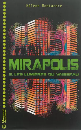 Couverture du produit · Mirapolis, Tome 2