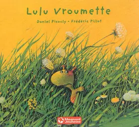 Couverture du produit · Lulu Vroumette :