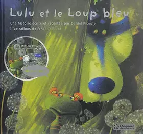 Couverture du produit · Lulu et le loup bleu (CD audio inclus)