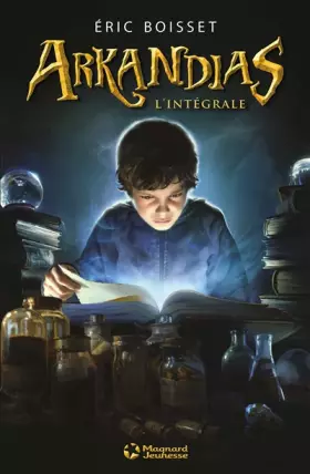 Couverture du produit · Arkandias - La trilogie