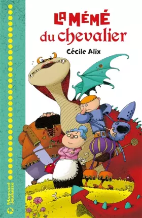 Couverture du produit · La Mémé du chevalier