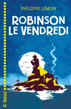 Couverture du produit · Robinson le vendredi