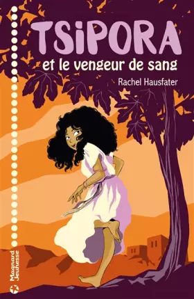 Couverture du produit · Tsipora et le vengeur de sang