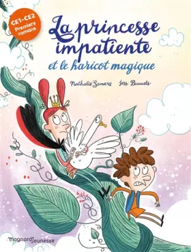 Couverture du produit · La Princesse impatiente et le haricot magique