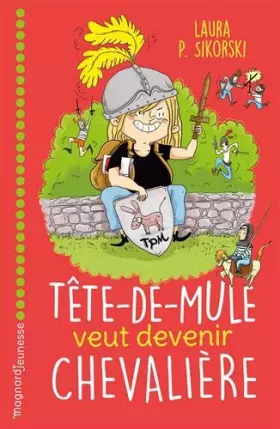 Couverture du produit · Tête de mule veut devenir chevalière