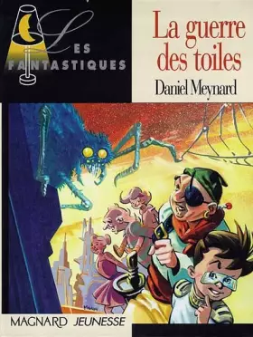 Couverture du produit · La guerre des toiles