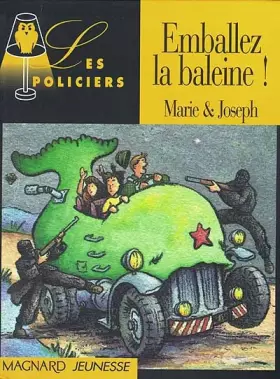 Couverture du produit · Emballez la baleine !