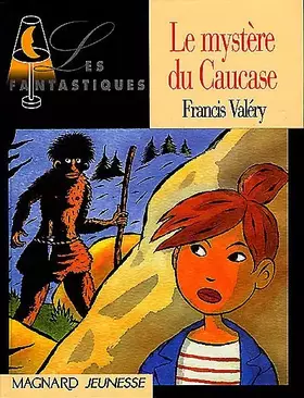 Couverture du produit · Les internautes, N°  2 : Le mystère du Caucase