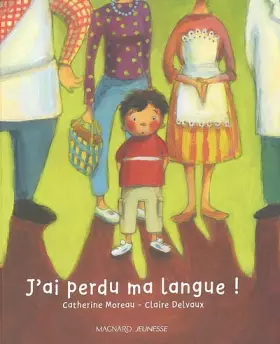 Couverture du produit · J'ai perdu ma langue !
