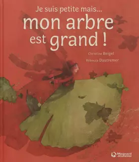 Couverture du produit · Je suis petite... mais mon arbre est grand !