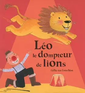 Couverture du produit · Léo le dompteur de lions