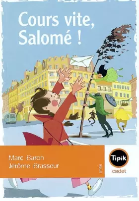 Couverture du produit · Cours vite, Salomé !