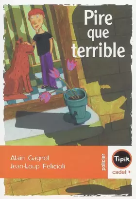 Couverture du produit · Pire que terrible