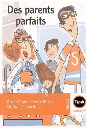 Couverture du produit · Des parents parfaits